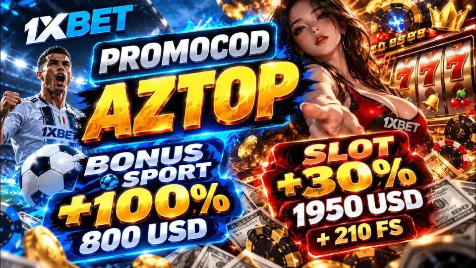 5 facts about the 1xbet latest promo code AZTOP and how to claim it